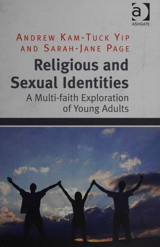 Religious and Sexual Identities A Multi-faith Exploration of Young Adults