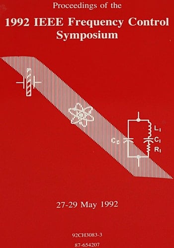 IEEE Forty-Sixth Annual Symposium on Frequency Control, 1992