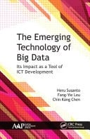The Emerging Technology of Big Data Its Impact as a Tool of ICT Development