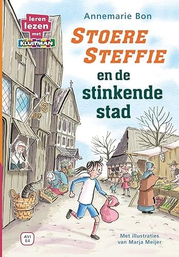 Stoere Steffie en de stinkende stad
