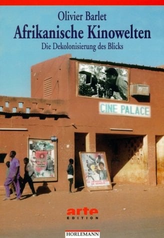 Afrikanische Kinowelten