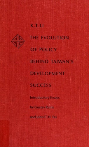 The Evolution of Policy Behind Taiwan's Development Success