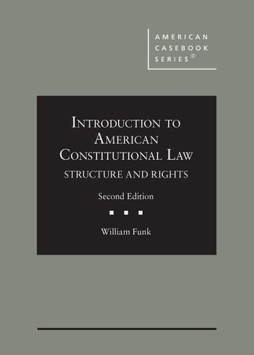 Introduction to American Constitutional Law Structure and Rights