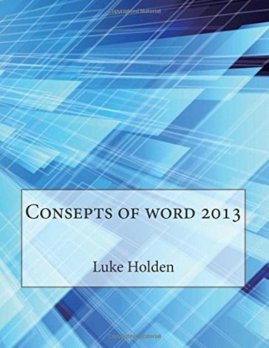 Consepts of Word 2013