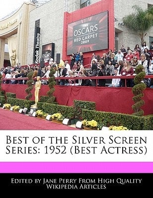 Best of the Silver Screen Series : 1952 (Best Actress)