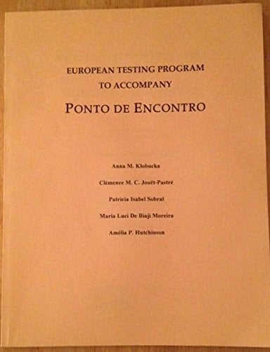 European Testing Program to Accompany Ponto de Encontro