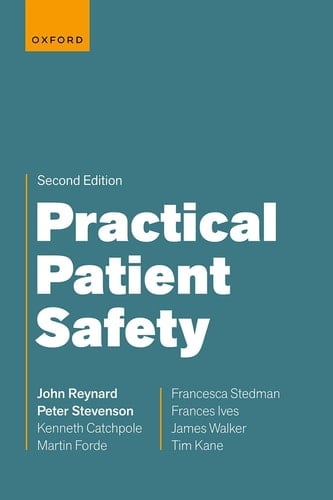 Practical Patient Safety - 2nd Edition