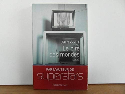 Le pire des mondes roman