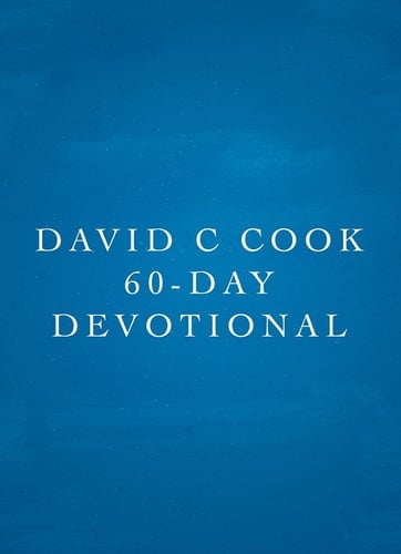David C Cook 60-Day Devotional
