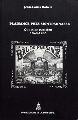 Plaisance près Montparnasse Quartier parisien, 1840-1985