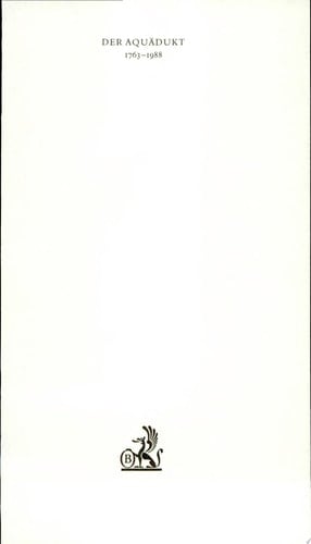 Der Aquädukt 1763-1988 ein Almanach aus dem Verlag C.H. Beck im 225. Jahr seines Bestehens