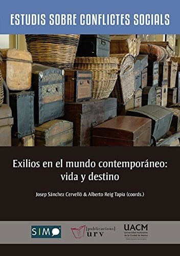 Exilios en el mundo contemporáneo vida y destino