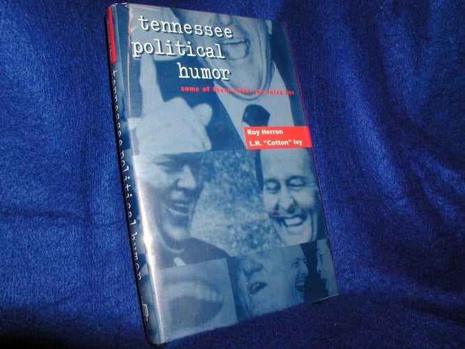 Tennessee Political Humor Some of These Jokes You Voted for