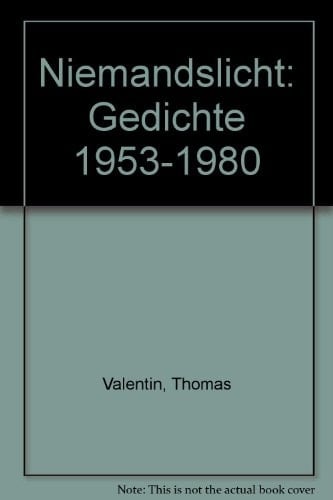 Niemandslicht: Gedichte 1953-1980 (German Edition)