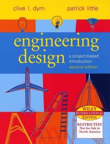 Engineering Design A Project-based Introduction