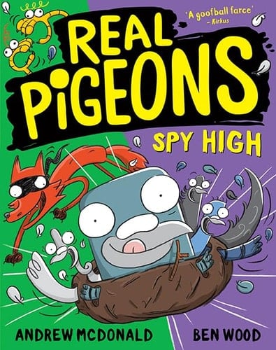 Real Pigeons Spy High Real Pigeons #8