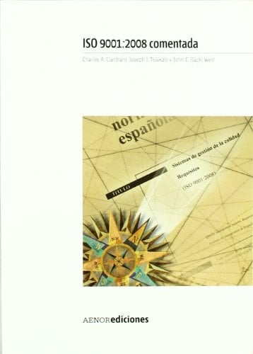 ISO 9001:2008 comentada