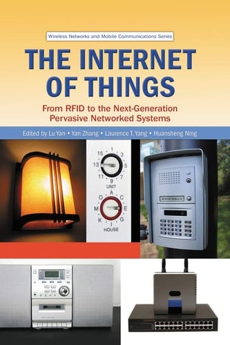 The Internet of Things From Rfid to the Next-Generation Pervasive Networked Systems