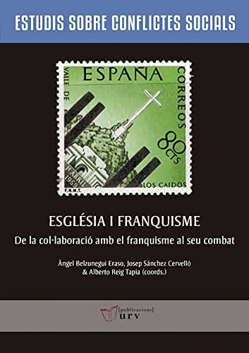 Església i franquisme de la col·laboració amb el franquisme al seu combat