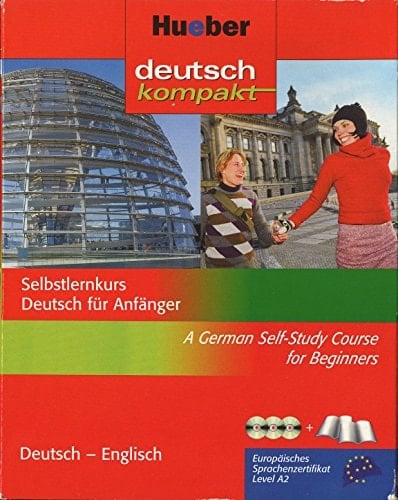 Deutsch kompakt Selbstlernkurs Deutsch für Anfänger ; a german self-study course for beginners ; Europäisches Sprachenzertifikat Level A2. Textbuch. 1
