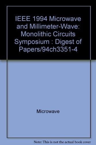 IEEE Monolithic Circuits Symposium, 1994