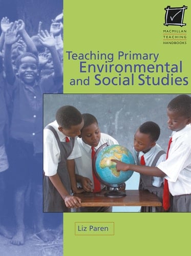 Teaching Primary Environmental and Social Studies