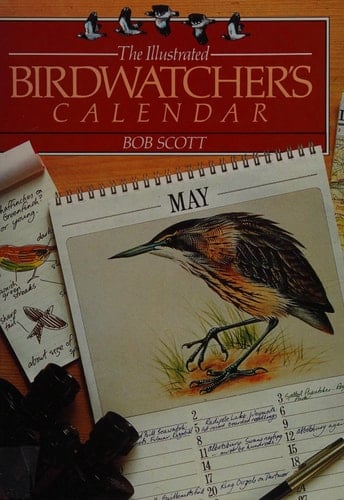 The Illustrated Birdwatcher's Calendar A Guide to Birdwatching in Britain Throughout the Year