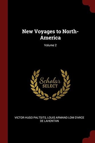 New Voyages to North-America; Volume 2