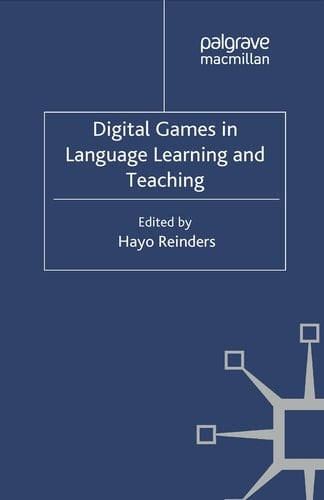 Digital Games in Language Learning and Teaching
