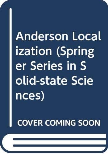 Anderson Localization (Springer Series in Solid-state Sciences)