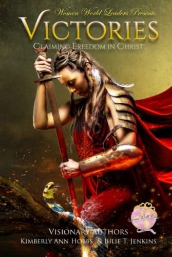 Victories Claiming Freedom in Christ
