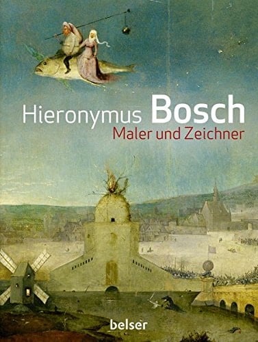 Hieronymus Bosch Maler und Zeichner : catalogue raisonné