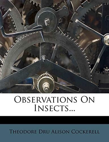 Observations On Insects...