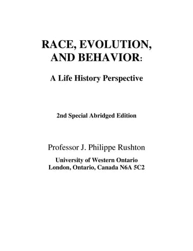 Race, Evolution and Behavior: A Life History Perspective