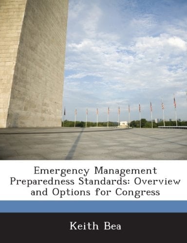 Emergency Management Preparedness Standards: Overview and Options for Congress