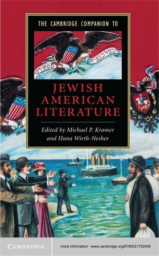 The Cambridge Companion to Jewish American Literature