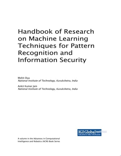 Handbook of Research on Machine Learning Techniques for Pattern Recognition and Information Security