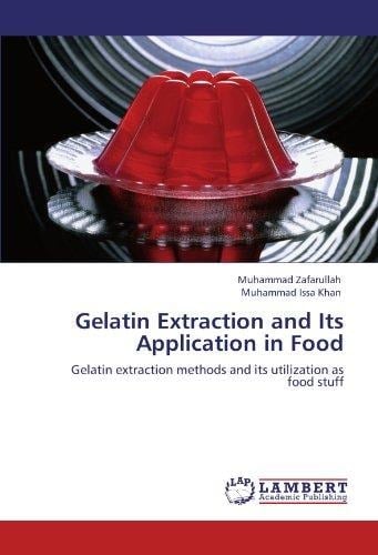 Gelatin Extraction and Its Application in Food