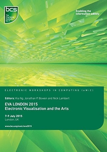 Eva London 2015 Electronic Visualisation and the Arts