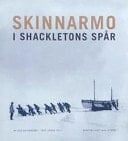 Skinnarmo i Shackletons spår