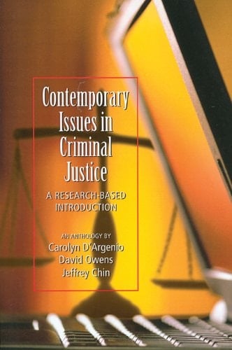 Contemporary Issues in Criminal Justice A Research-based Introduction : an Anthology