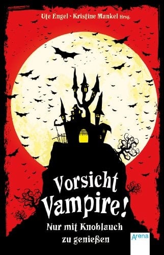 Vorsicht Vampire! nur mit Knoblauch zu genießen
