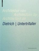 Architektur von Dietrich | Untertrifaller