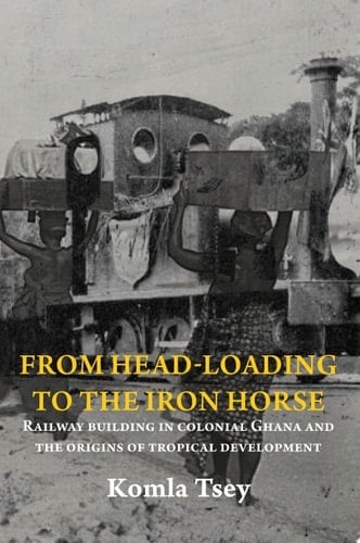 From Head-Loading to the Iron Horse