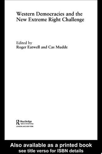 Western Democracies and the New Extreme Right Challenge