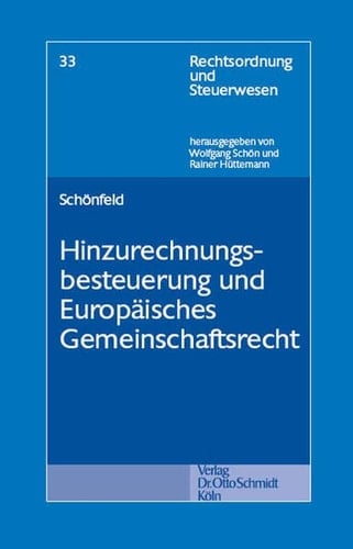 Hinzurechnungsbesteuerung und europäisches Gemeinschaftsrecht