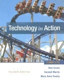 Technology In Action Complete + GO! with Windows 8 + Microsoft PowerPoint 2013 + Microsoft Excel 2013 + Microsoft Access 2013 + Microsoft Word 2013 + MyITLab with Pearson EText