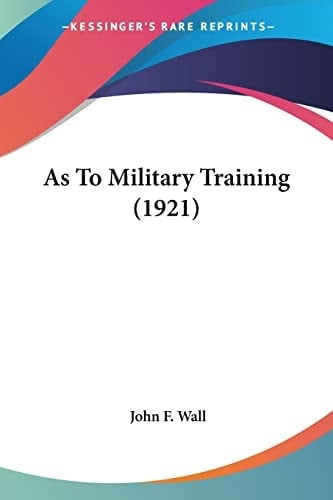 As To Military Training (1921)