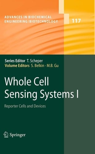 Whole Cell Sensing Systems I Reporter Cells and Devices