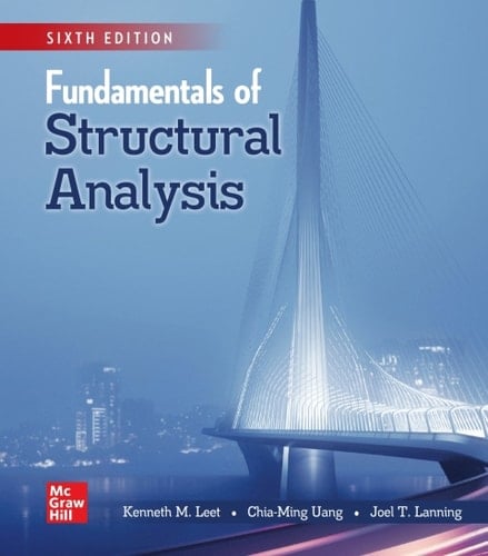 Fundamentals of Structural Analysis: 2025 Release